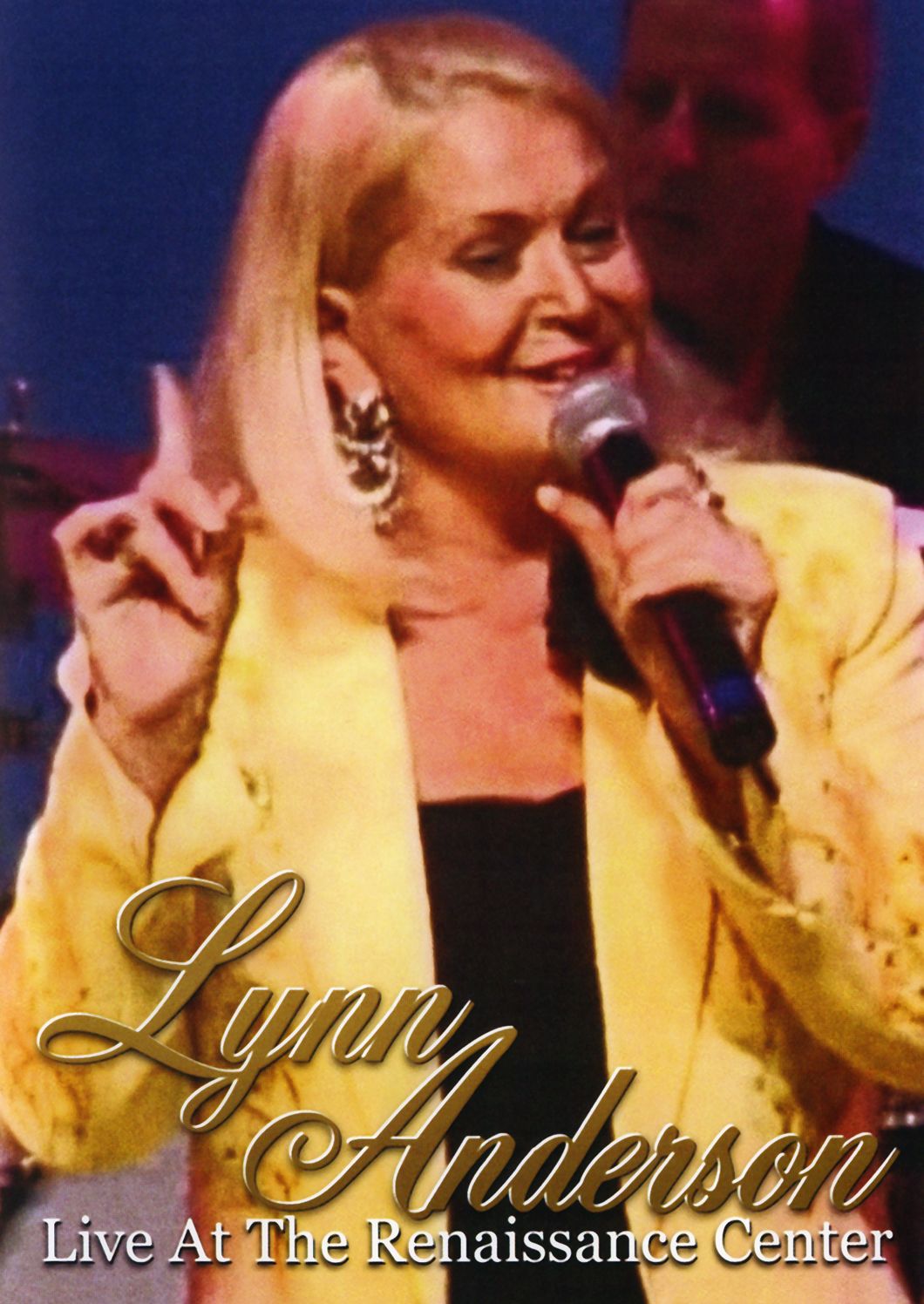 Lynn Anderson: Live at the Renaissance Center