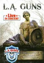 L.A. Guns: In Concert