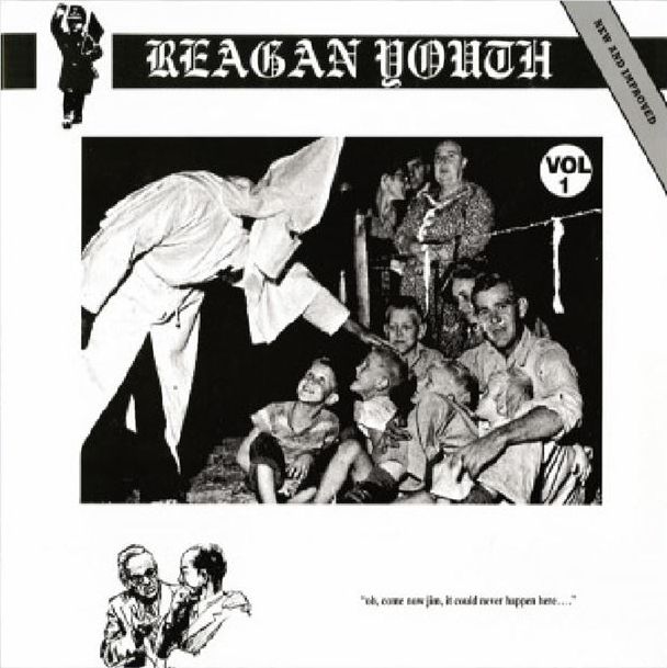 Reagan Youth, Vol. 1