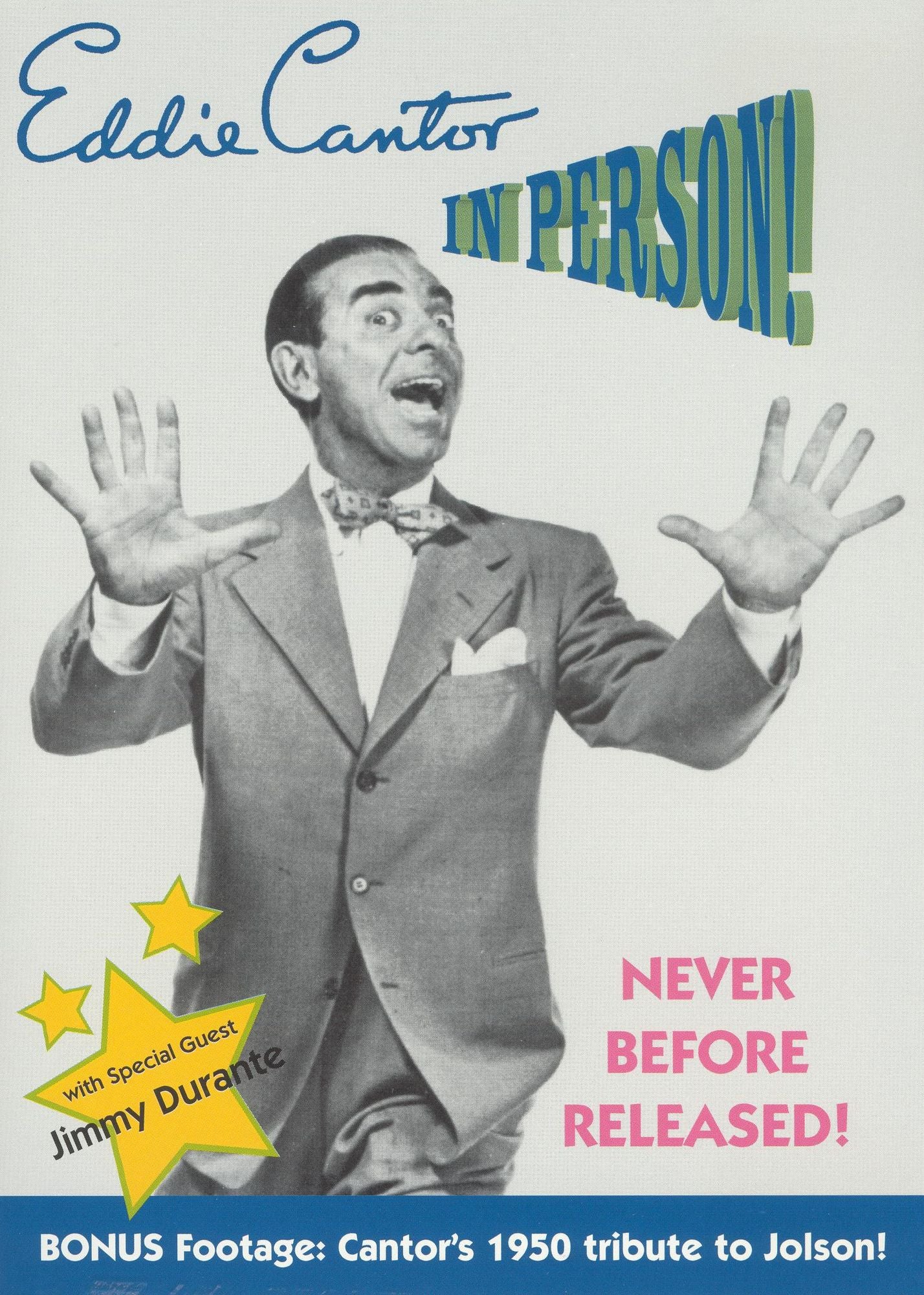 Eddie Cantor: In Person!
