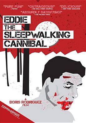 Eddie the Sleepwalking Cannibal