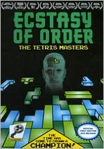 Ecstasy of Order: The Tetris Masters