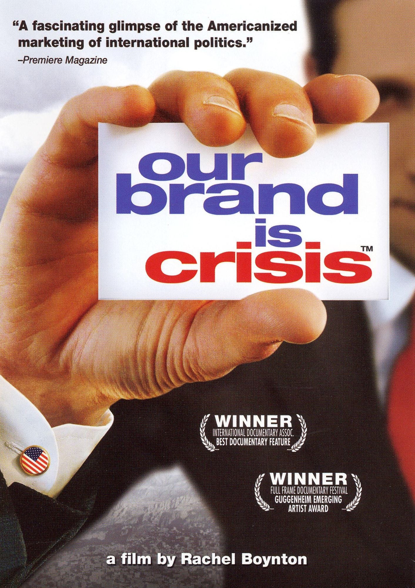 Our Brand Is Crisis