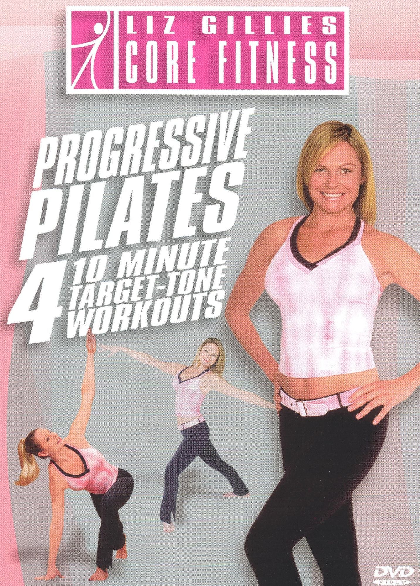 Liz Gillies Core Fitness: 10 Minute Target-Tone Pilates
