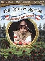 Tall Tales & Legends: Johnny Appleseed