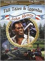 Tall Tales & Legends: John Henry