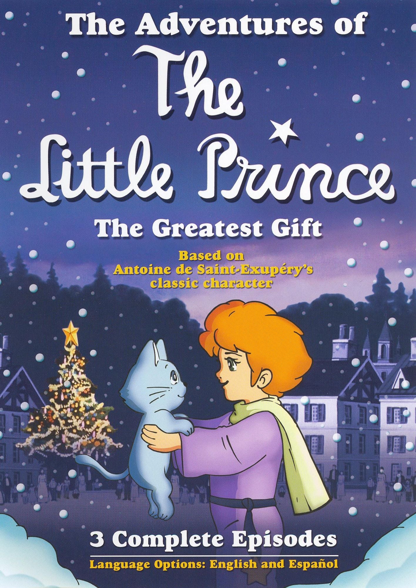 The Adventures of the Little Prince: The Greatest Gift