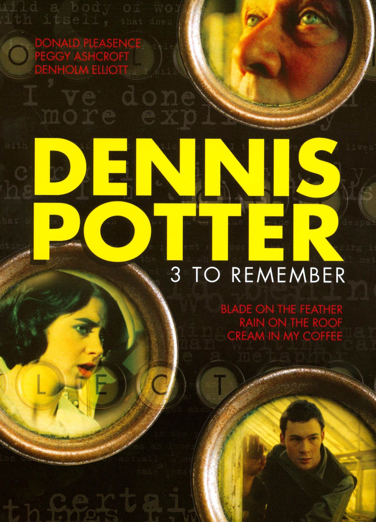 Dennis Potter: 3 to Remember