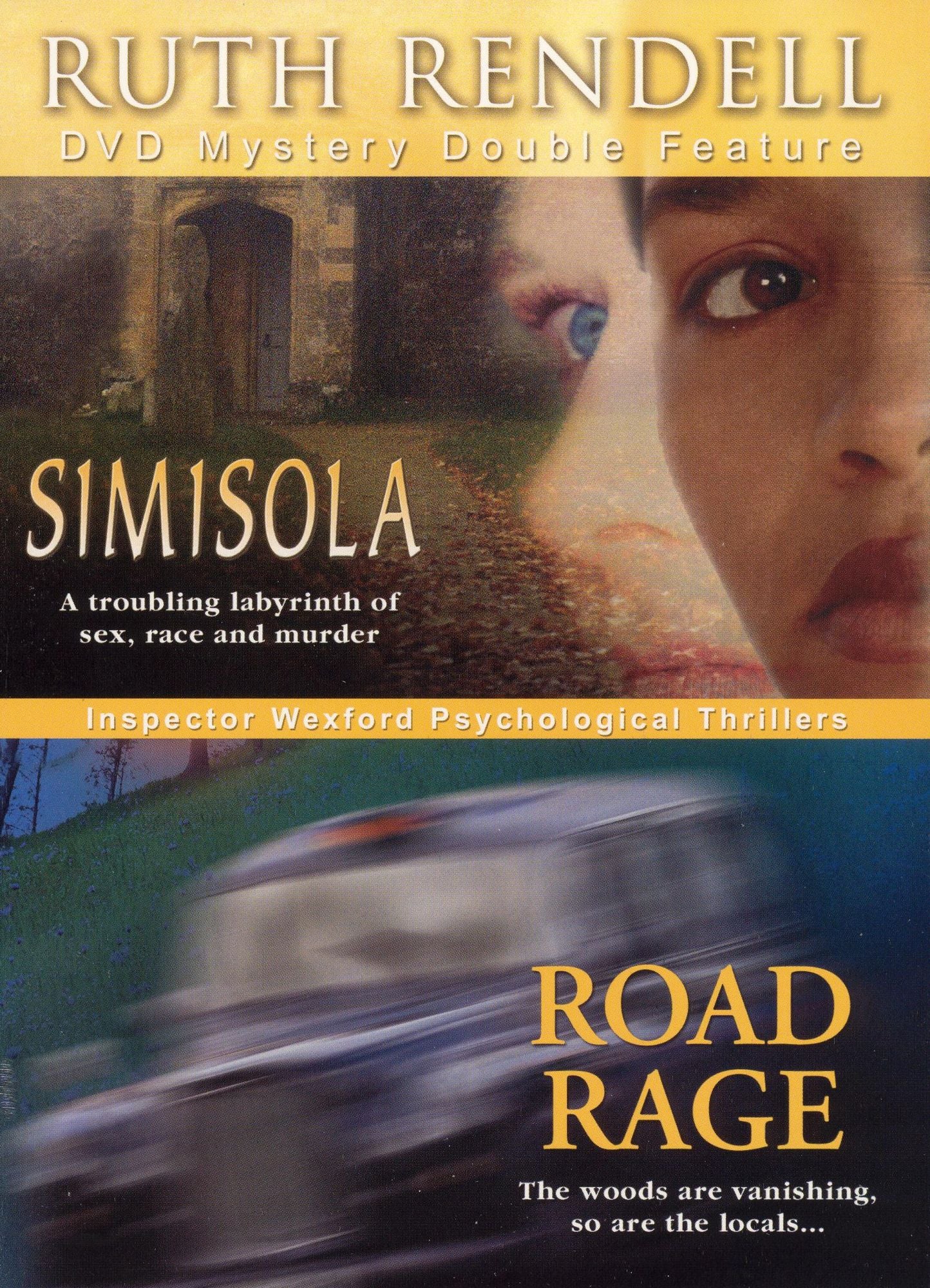 Ruth Rendell Mystery Double Feature: Road Rage/Simisola