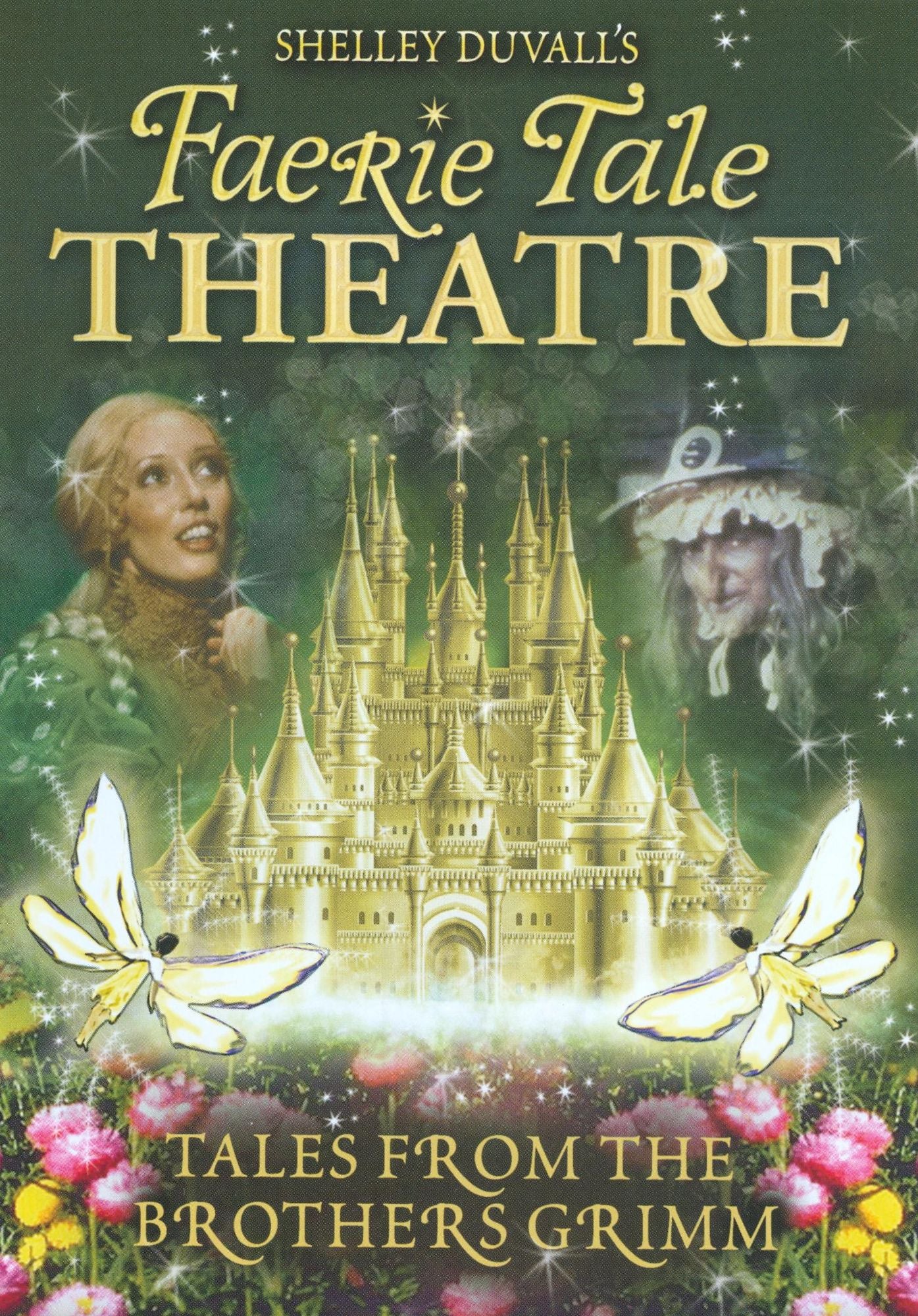 Faerie Tale Theatre: Tales from the Brothers Grimm
