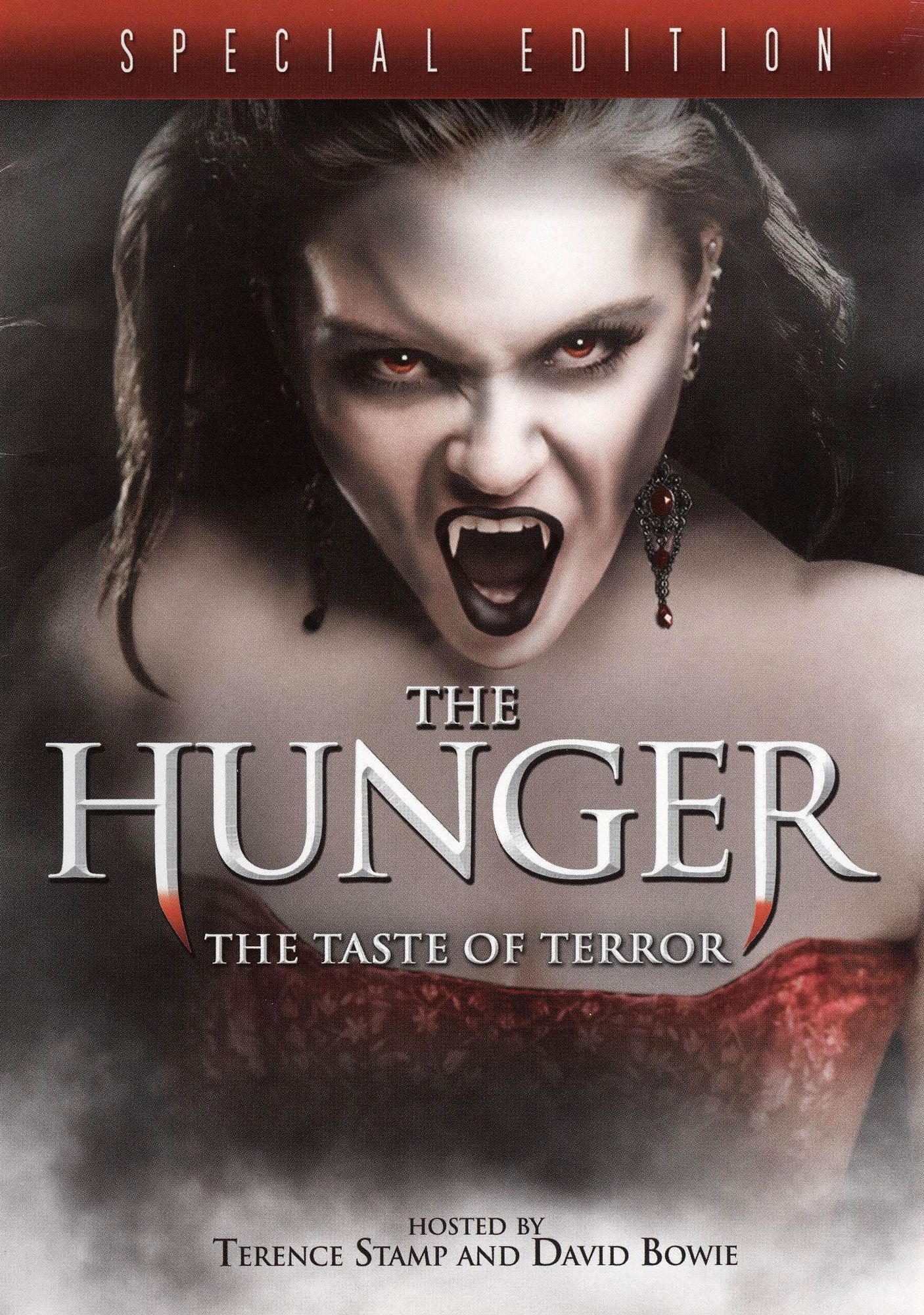 The Hunger: The Taste of Terror