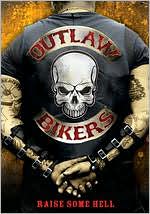 Outlaw Bikers