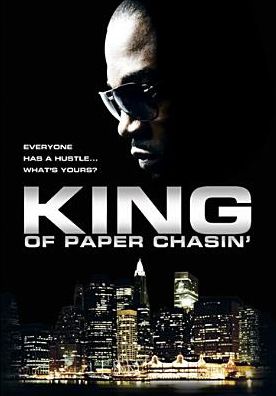 King of Paper Chasin'