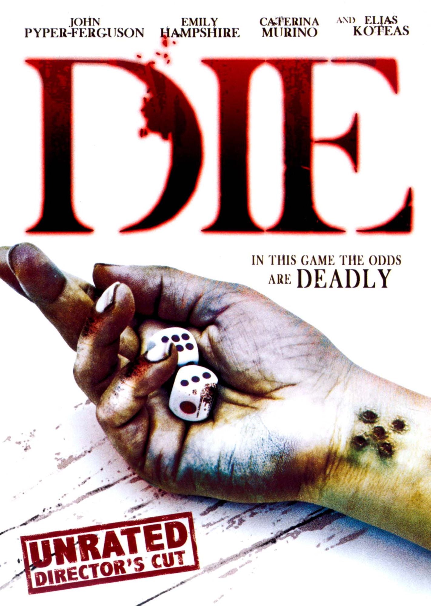 Die [Unrated Director's Cut]