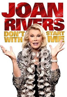 Joan Rivers: Don't Start with Me
