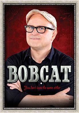 Bobcat Goldthwait: You Don't Look the Same Either
