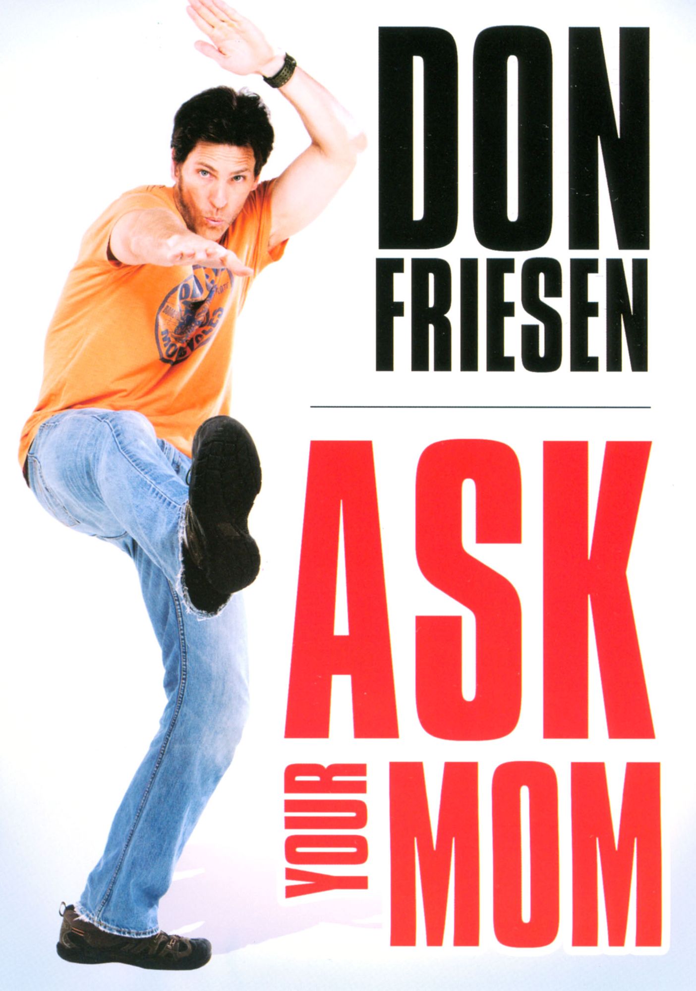 Don Friesen: Ask Your Mom