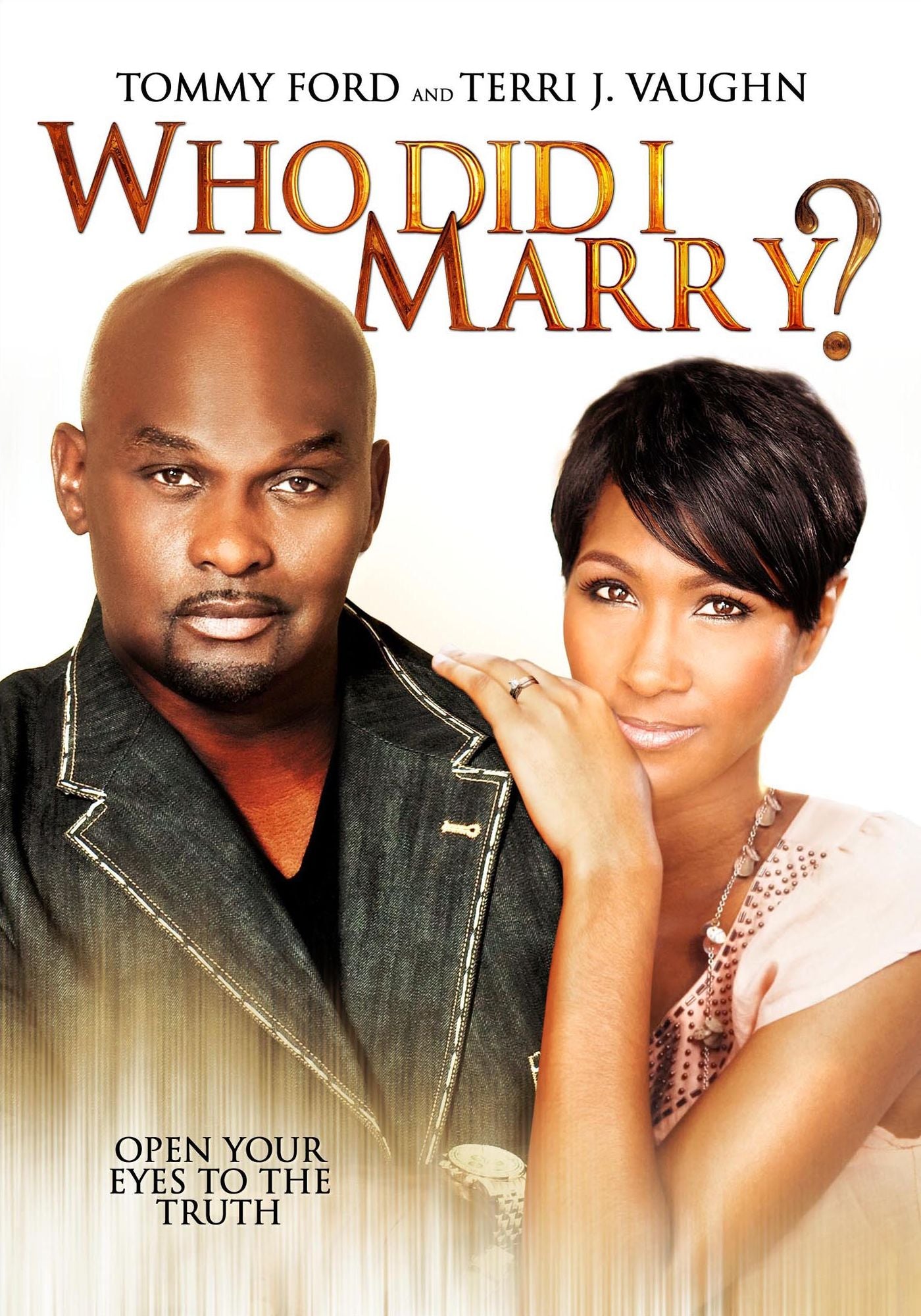 Who Did I Marry?