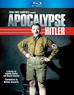 Apocalypse: Hitler [Blu-ray]