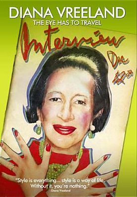 Diana Vreeland: The Eye Has to Travel