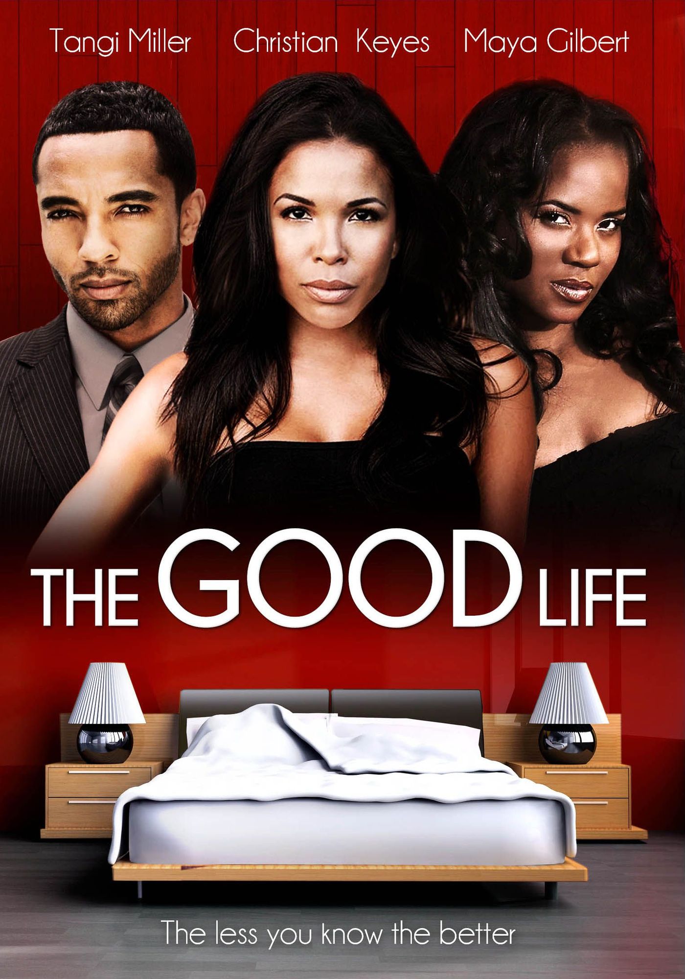 The Good Life