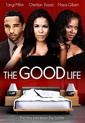 The Good Life
