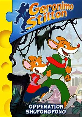 Geronimo Stilton: Operation Shufongfong