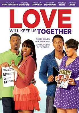 Love Will Keep Us Together