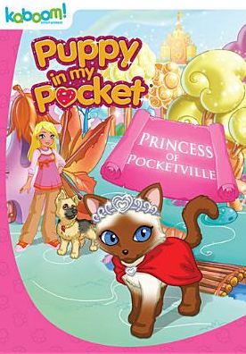 Puppy In My Pocket - Princess Of Pocketville