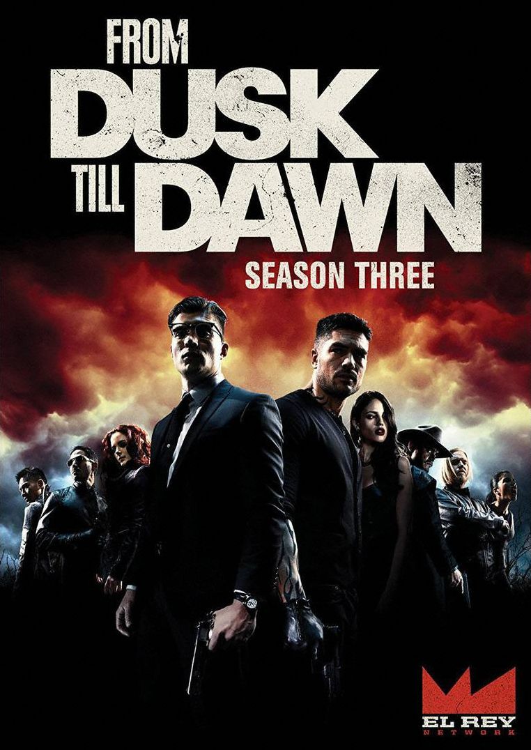 From Dusk Till Dawn: The Series - Season Three