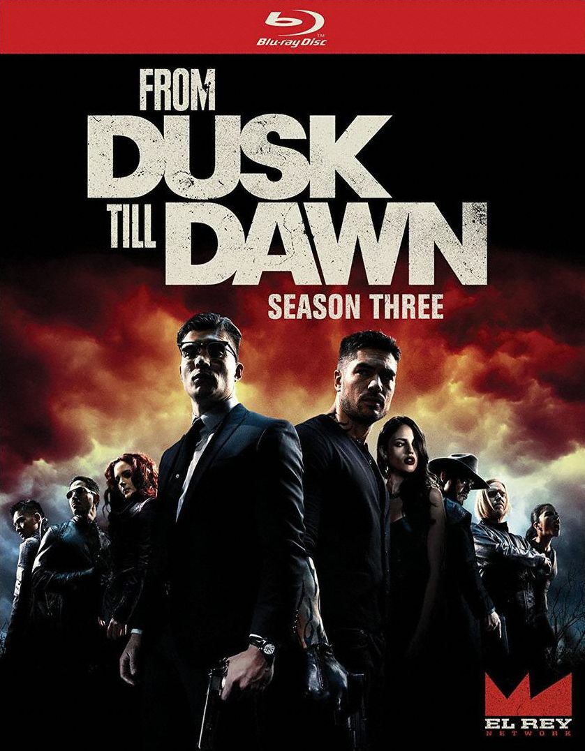From Dusk Till Dawn: The Series - Season Three