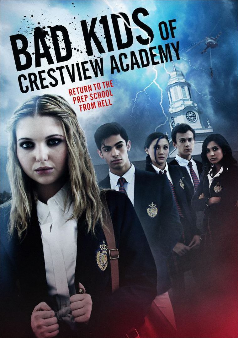 Bad Kids Of Crestview Academy