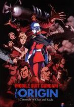 Mobile Suit Gundam The Origin: Chronicle of Char and Sayla [4 Discs]