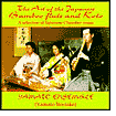 The Art of Japanese Bamboo Flute & Koto