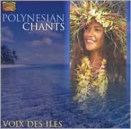 Polynesian Chants