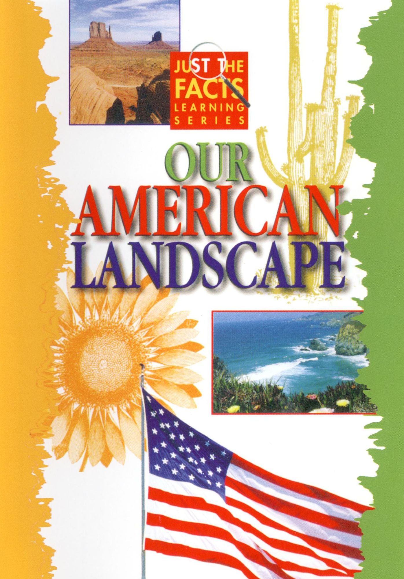 Just the Facts: Our American Landscape