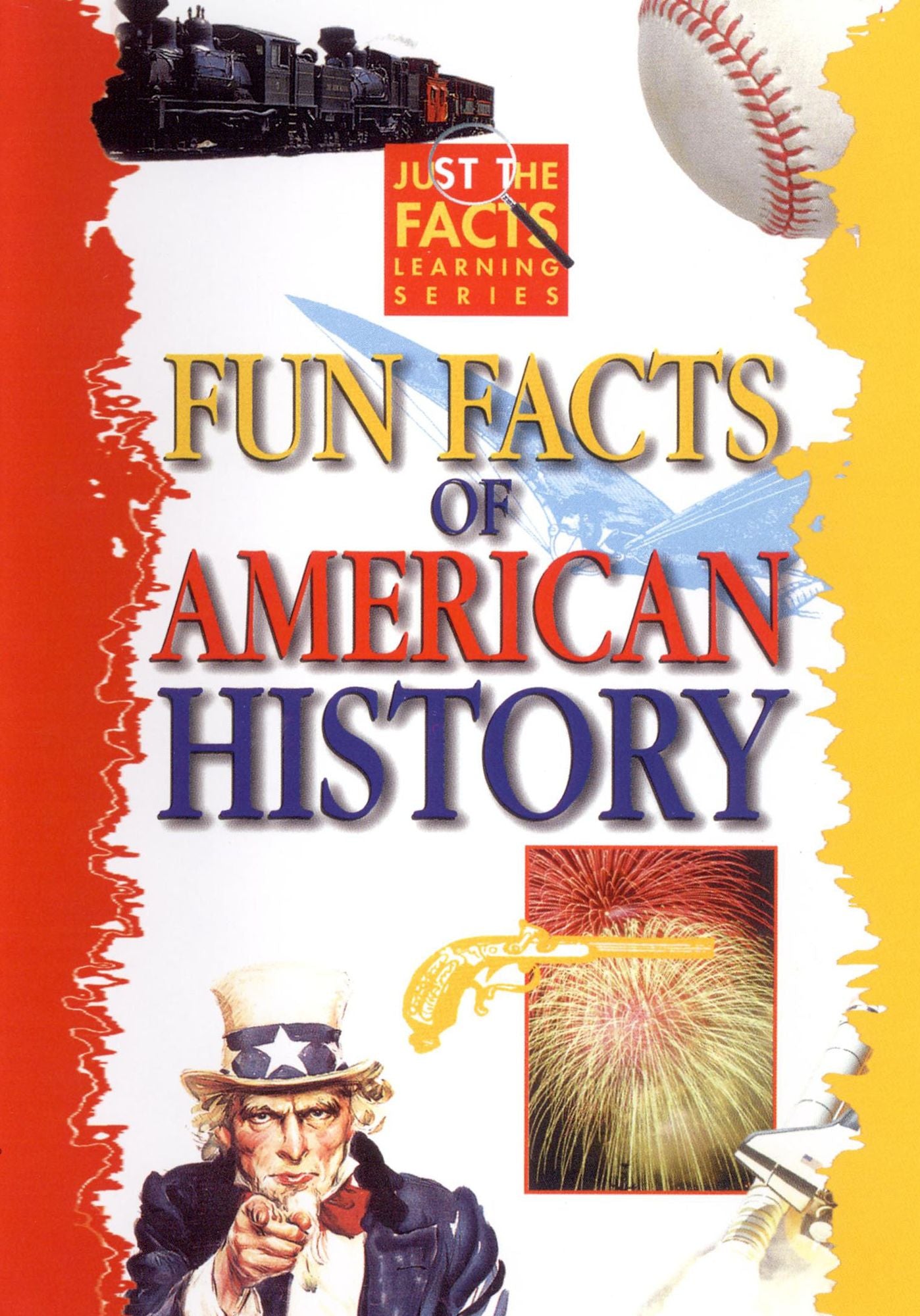 Just the Facts: Fun Facts of American History [Documentary]