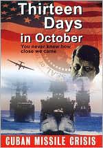 Thirteen Days in October