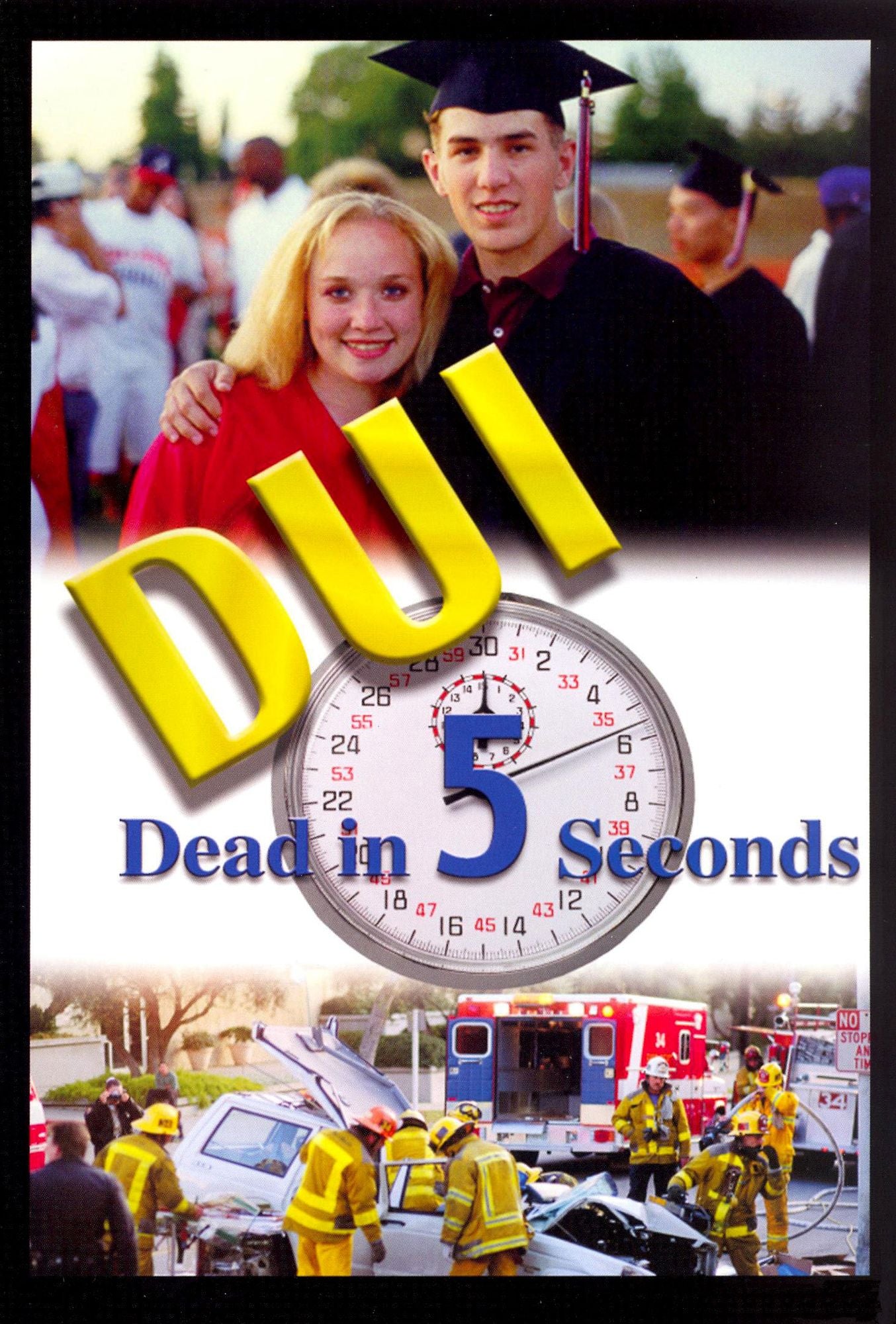 DUI: Dead in 5 Seconds