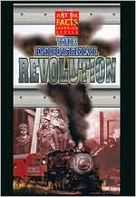 Just the Facts: The Industrial Revolution