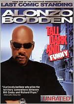 Alonzo Bodden: Tall Dark and Funny