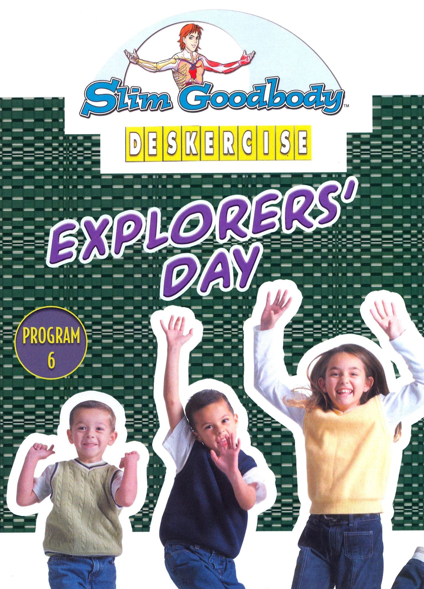 Slim Goodbody's Deskercises: Explorers' Day