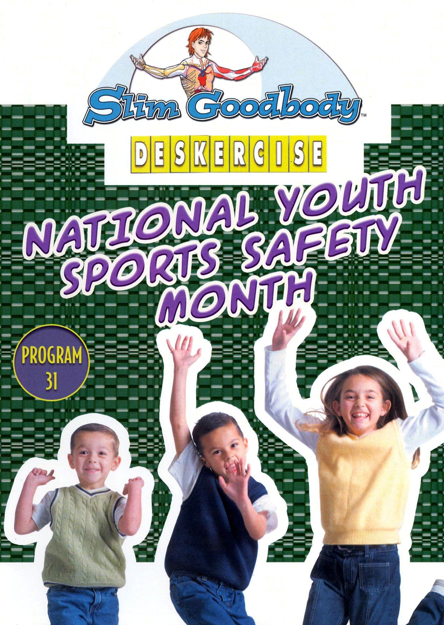 Slim Goodbody's Deskercises: National Youth Sports Safety Month
