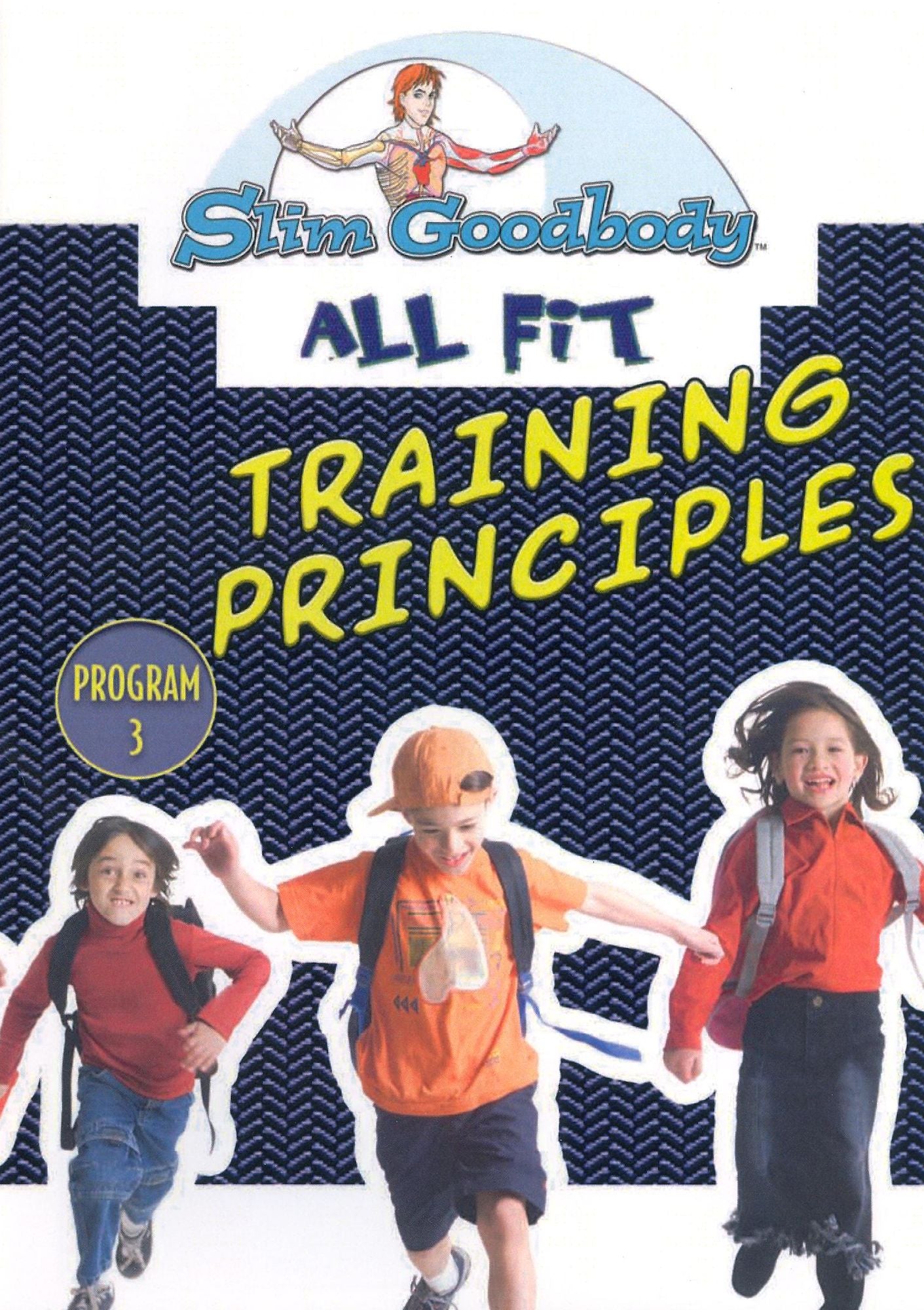 Slim Goodbody Presents Allfit: Training Principals