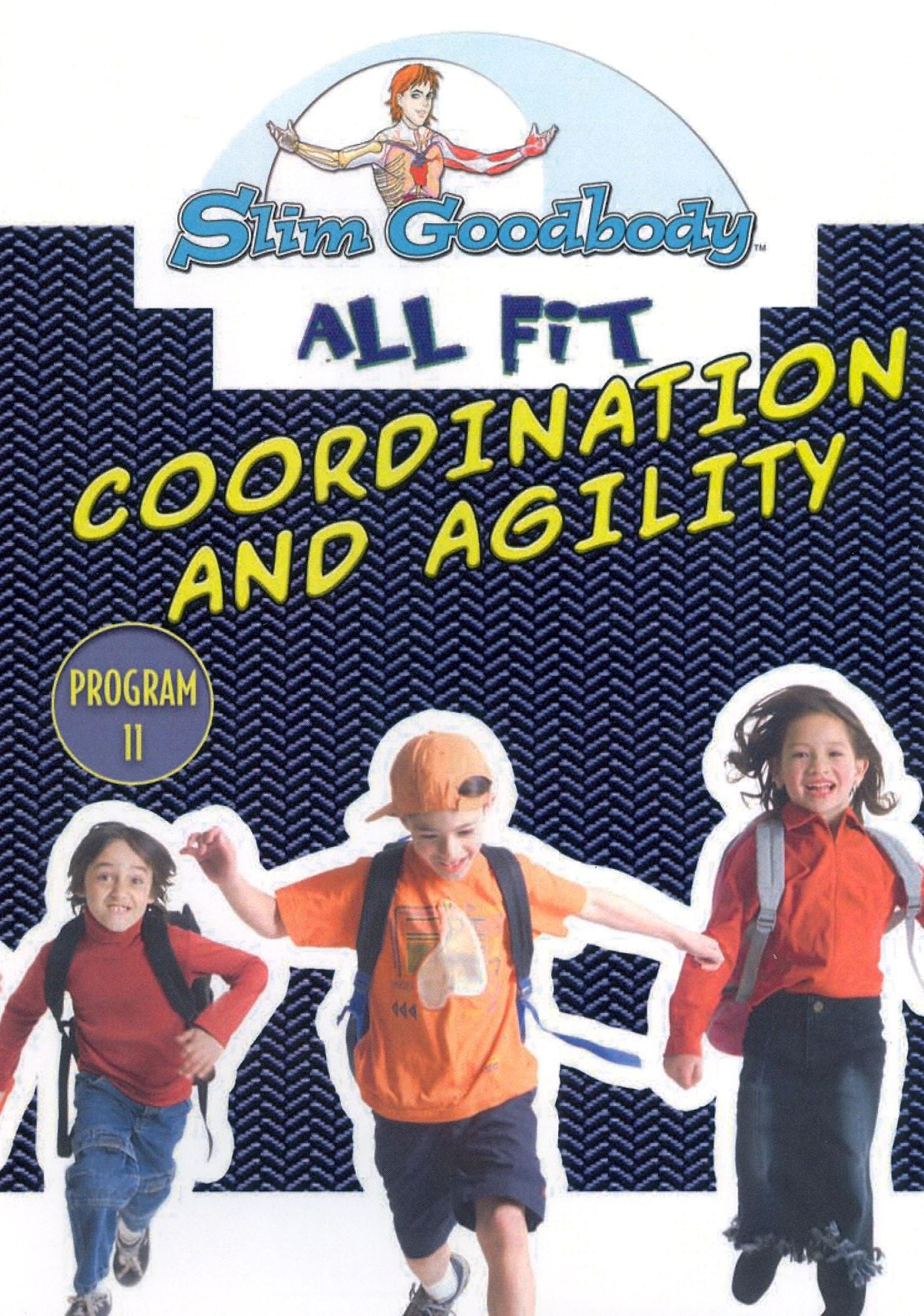 Slim Goodbody Presents Allfit: Coordination and Agility