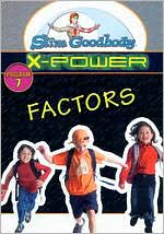 Slim Goodbody X-Power: Factors [A Doorway Through]