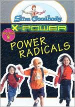 Slim Goodbody X-Power: Radicals [Reality Planes]