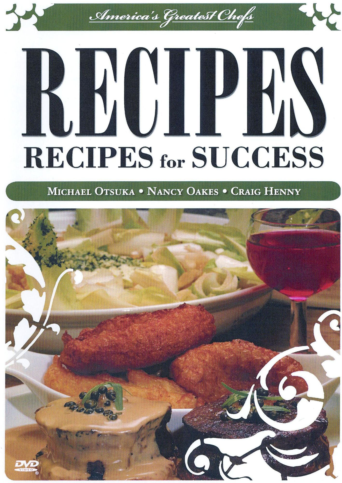 America's Greatest Chefs: Recipes for Success