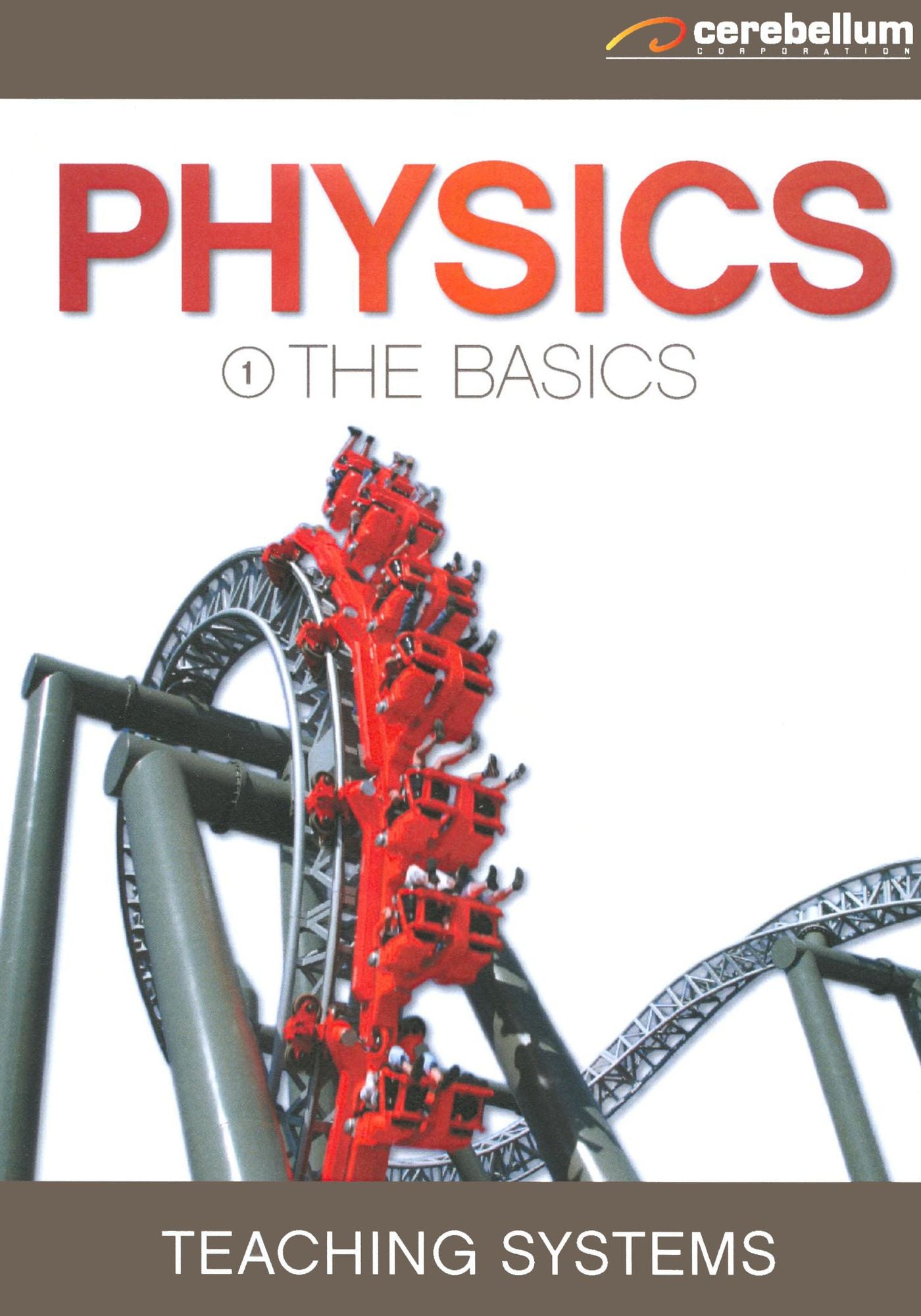 Teaching Systems: Physics Module, Vol. 1 - The Basics