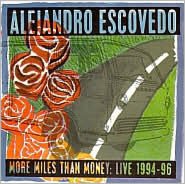 More Miles Than Money: Live 1994-1996